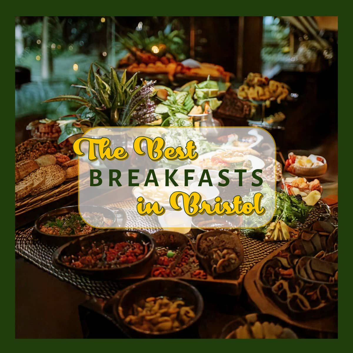 the best breakfasts bristol mb